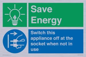 Save Energy, Switch this appliance off at the socket when not in use